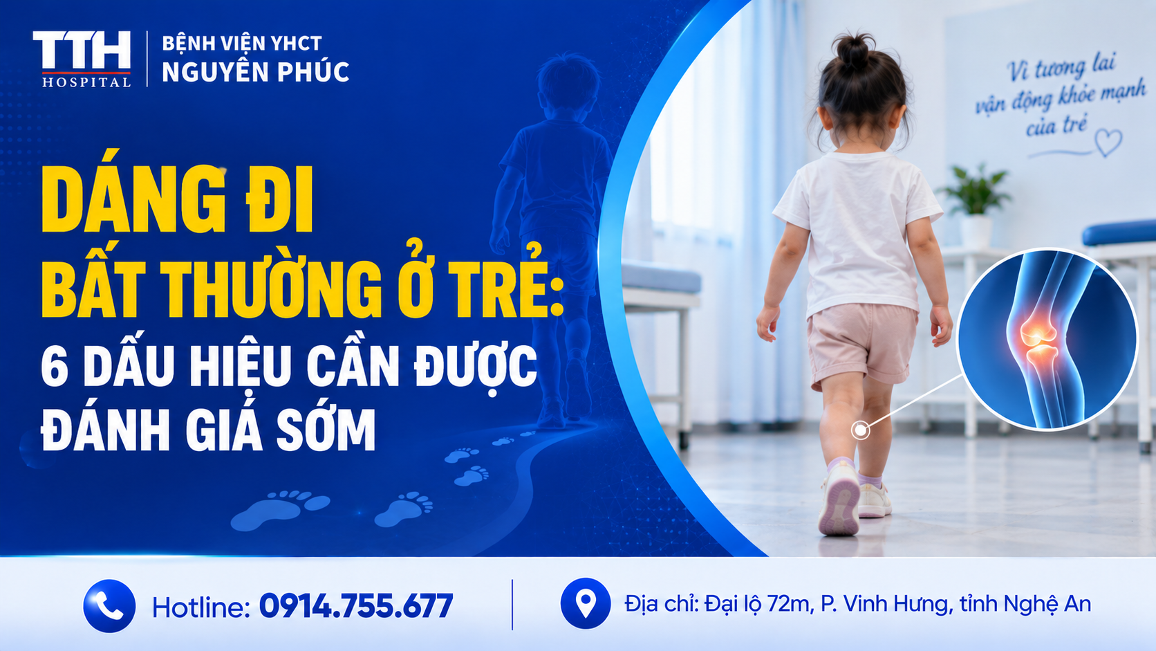 DÁNG ĐI BẤT THƯỜNG Ở TRẺ: 6 DẤU HIỆU CẦN ĐƯỢC ĐÁNH GIÁ SỚM