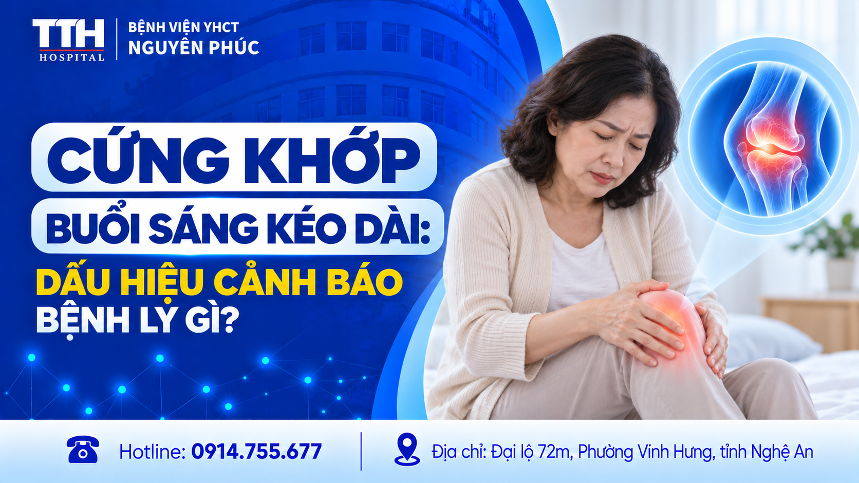 CỨNG KHỚP BUỔI SÁNG KÉO DÀI: DẤU HIỆU CẢNH BÁO BỆNH LÝ GÌ?