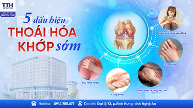 5 DẤU HIỆU THOÁI HÓA KHỚP SỚM