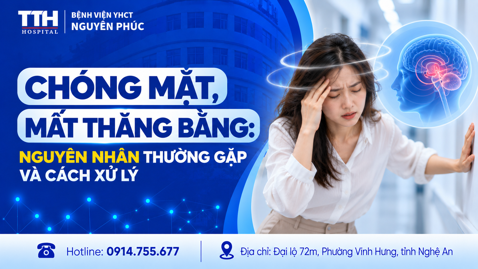 CHÓNG MẶT, MẤT THĂNG BẰNG: NGUYÊN NHÂN THƯỜNG GẶP VÀ CÁCH XỬ LÝ