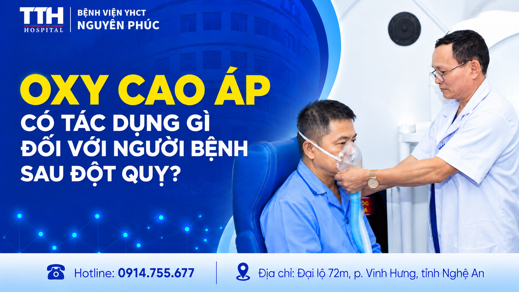 OXY CAO ÁP CÓ TÁC DỤNG GÌ ĐỐI VỚI NGƯỜI BỆNH SAU ĐỘT QUỴ?