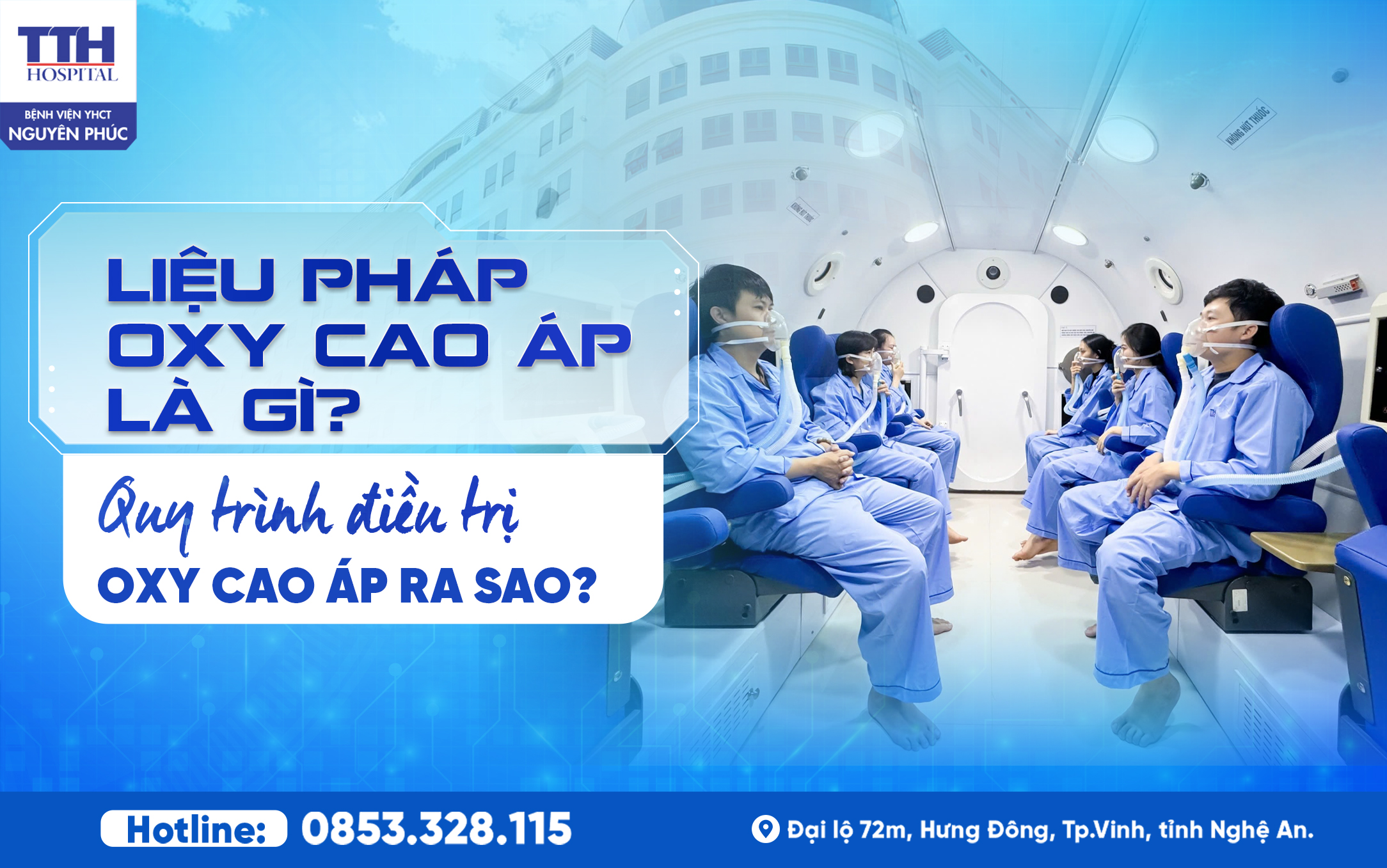 Liệu pháp oxy cao áp là gì? Quy trình điều trị oxy cao áp ra sao