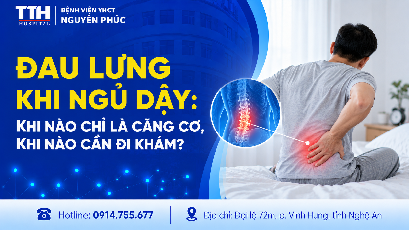 ĐAU LƯNG KHI NGỦ DẬY: KHI NÀO CHỈ LÀ CĂNG CƠ, KHI NÀO CẦN ĐI KHÁM?
