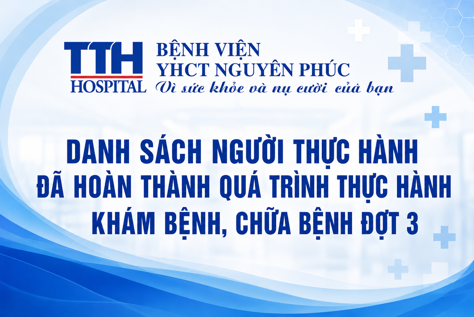 DANH SÁCH NGƯỜI THỰC HÀNH ĐÃ HOÀN THÀNH QUÁ TRÌNH THỰC HÀNH KHÁM BỆNH, CHỮA BỆNH ĐỢT 3