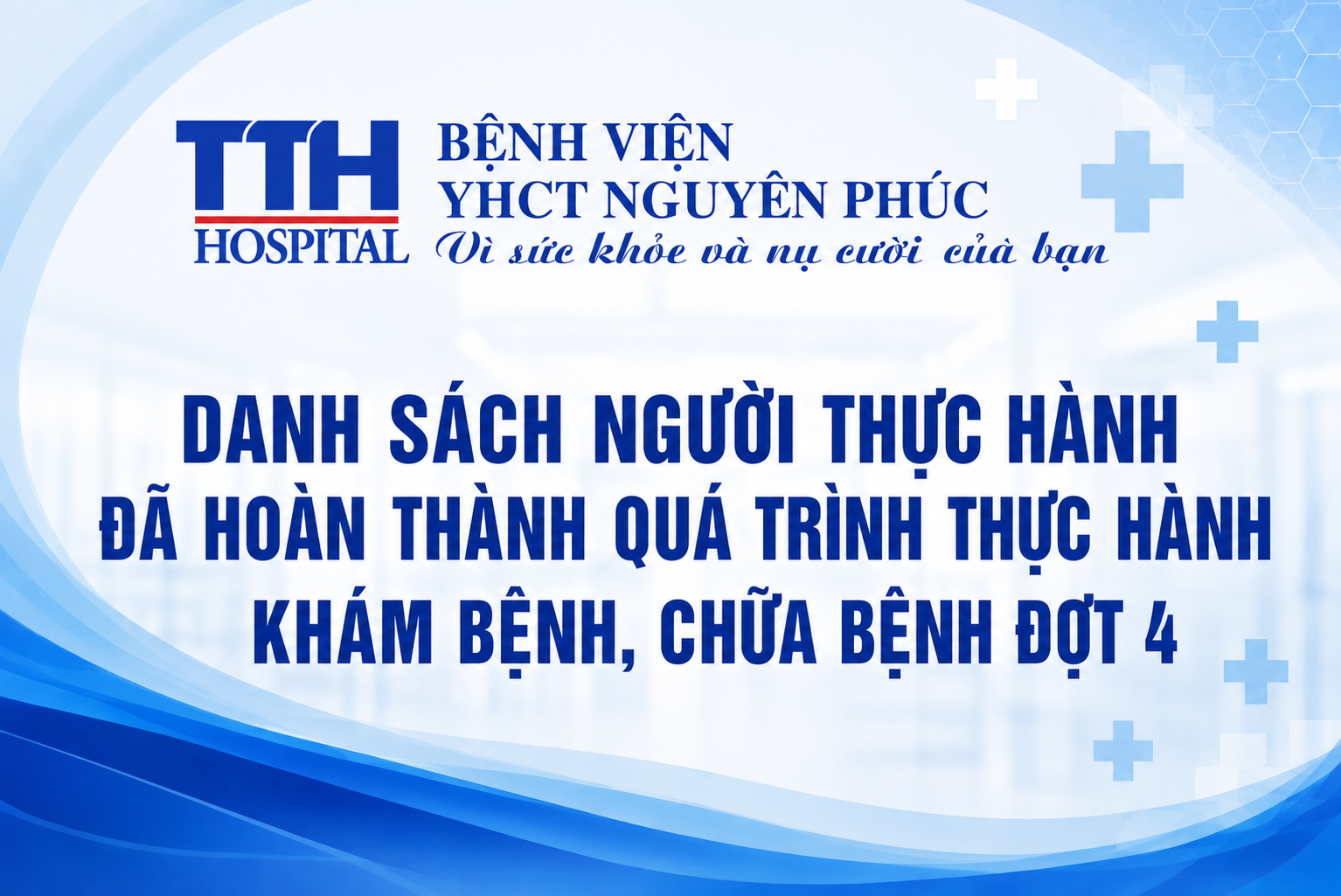 DANH SÁCH NGƯỜI THỰC HÀNH ĐÃ HOÀN THÀNH QUÁ TRÌNH THỰC HÀNH KHÁM BỆNH, CHỮA BỆNH ĐỢT 4