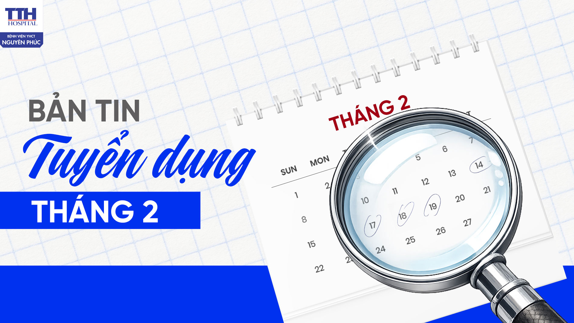 BẢN TIN TUYỂN DỤNG THÁNG 2/2026 TẠI BỆNH VIỆN YHCT NGUYÊN PHÚC