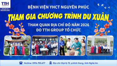 CHƯƠNG TRÌNH DU XUÂN - THAM QUAN ĐỊA CHỈ ĐỎ NĂM 2026