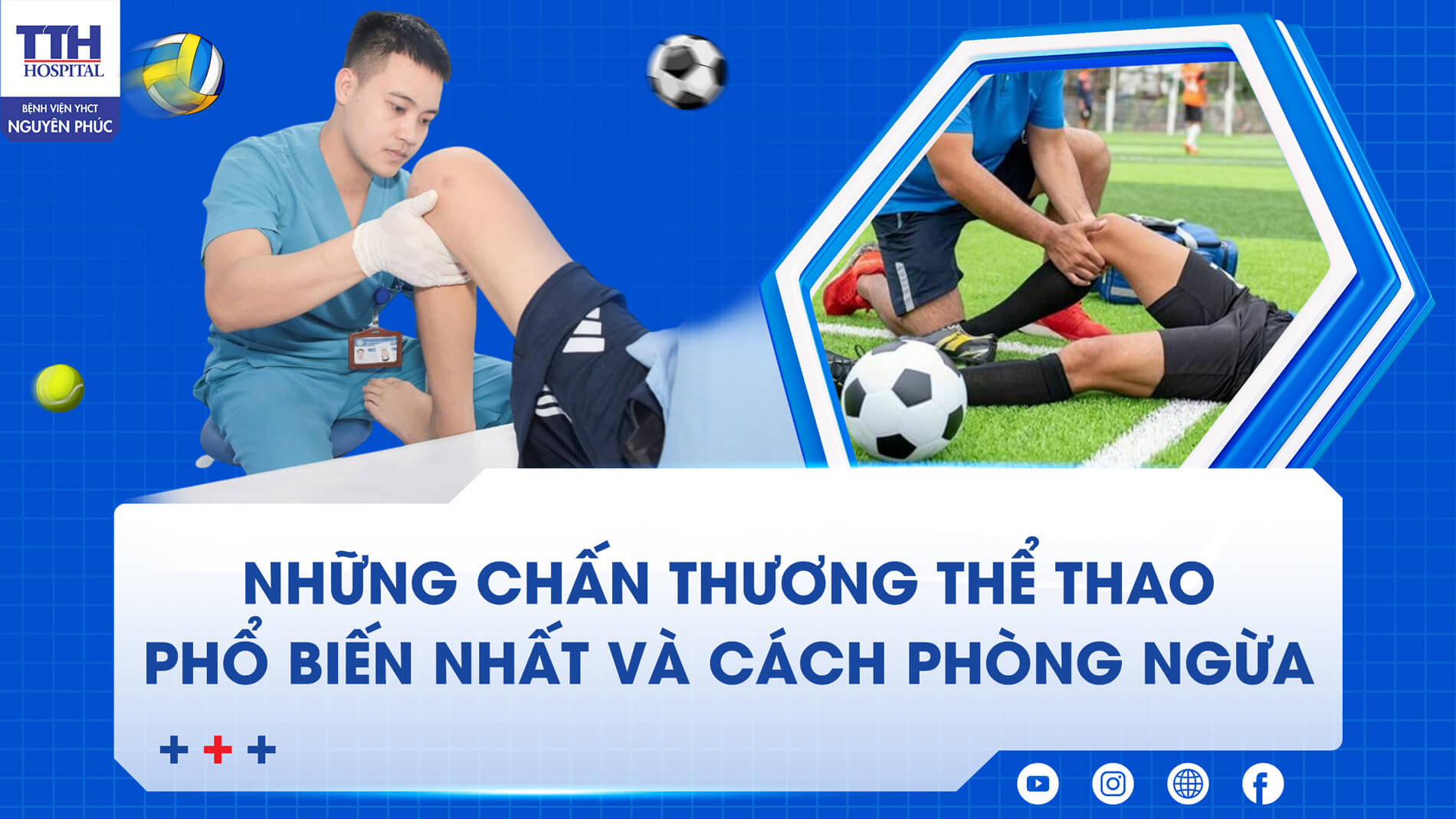 Những chấn thương thể thao phổ biến nhất và cách phòng ngừa