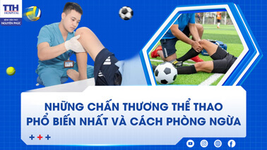 Những chấn thương thể thao phổ biến nhất và cách phòng ngừa