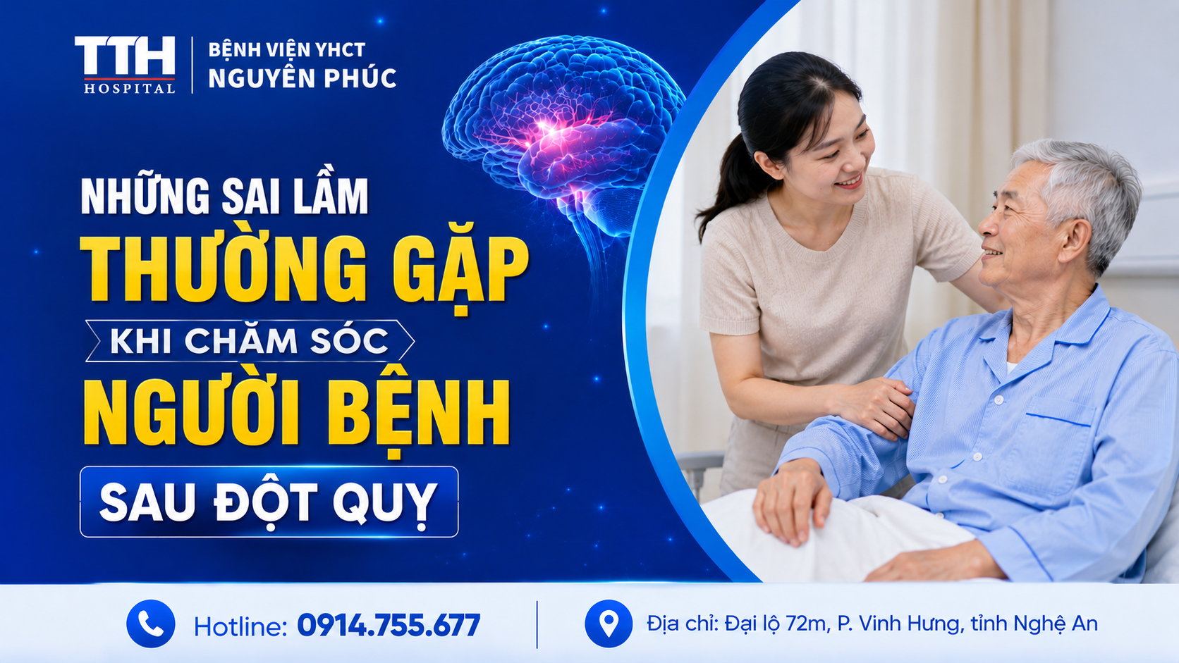 NHỮNG SAI LẦM THƯỜNG GẶP KHI CHĂM SÓC NGƯỜI BỆNH SAU ĐỘT QUỴ