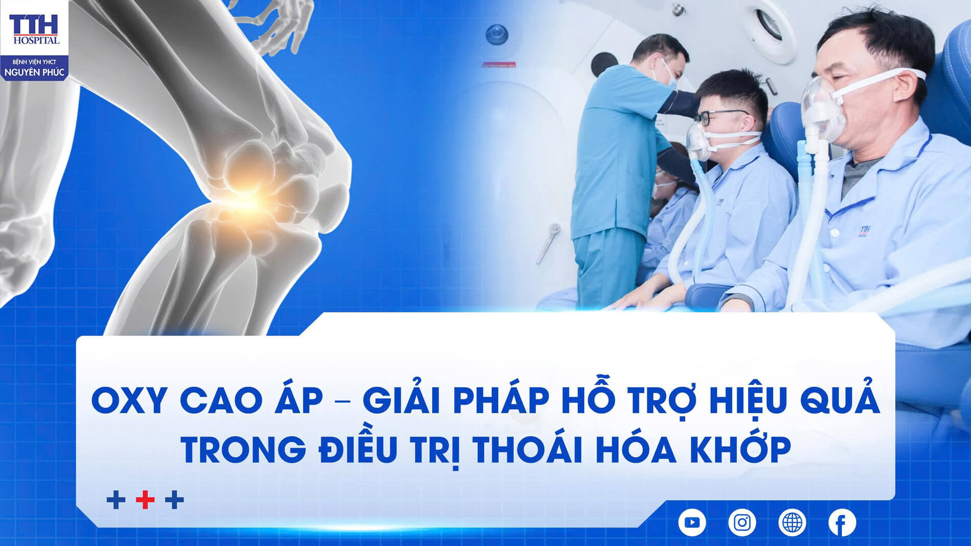 Oxy cao áp – Giải pháp hỗ trợ hiệu quả trong điều trị thoái hóa khớp