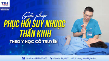 SUY NHƯỢC THẦN KINH LÀ GÌ? GIẢI PHÁP PHỤC HỒI THEO Y HỌC CỔ TRUYỀN