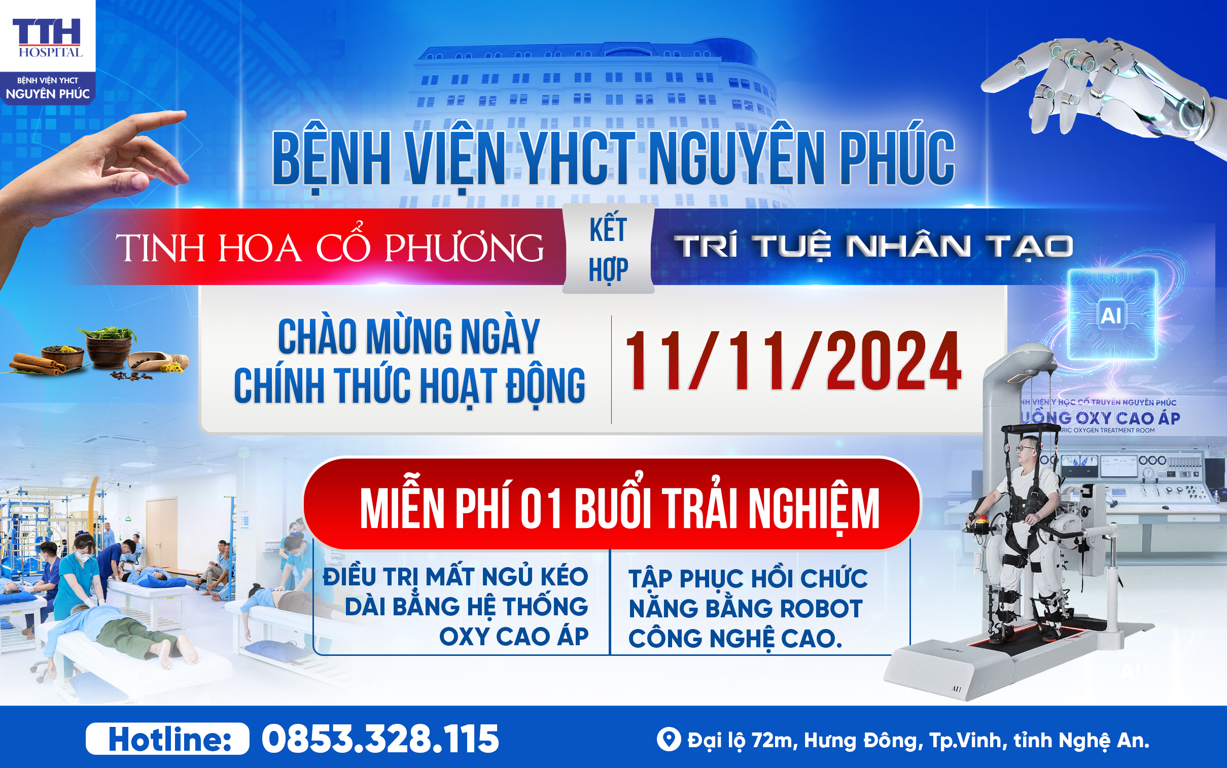 CHÀO MỪNG NGÀY CHÍNH THỨC HOẠT ĐỘNG 11/11/2024] BỆNH VIỆN YHCT NGUYÊN PHÚC - TINH HOA CỔ PHƯƠNG KẾT HỢP TRÍ TUỆ NHÂN TẠO