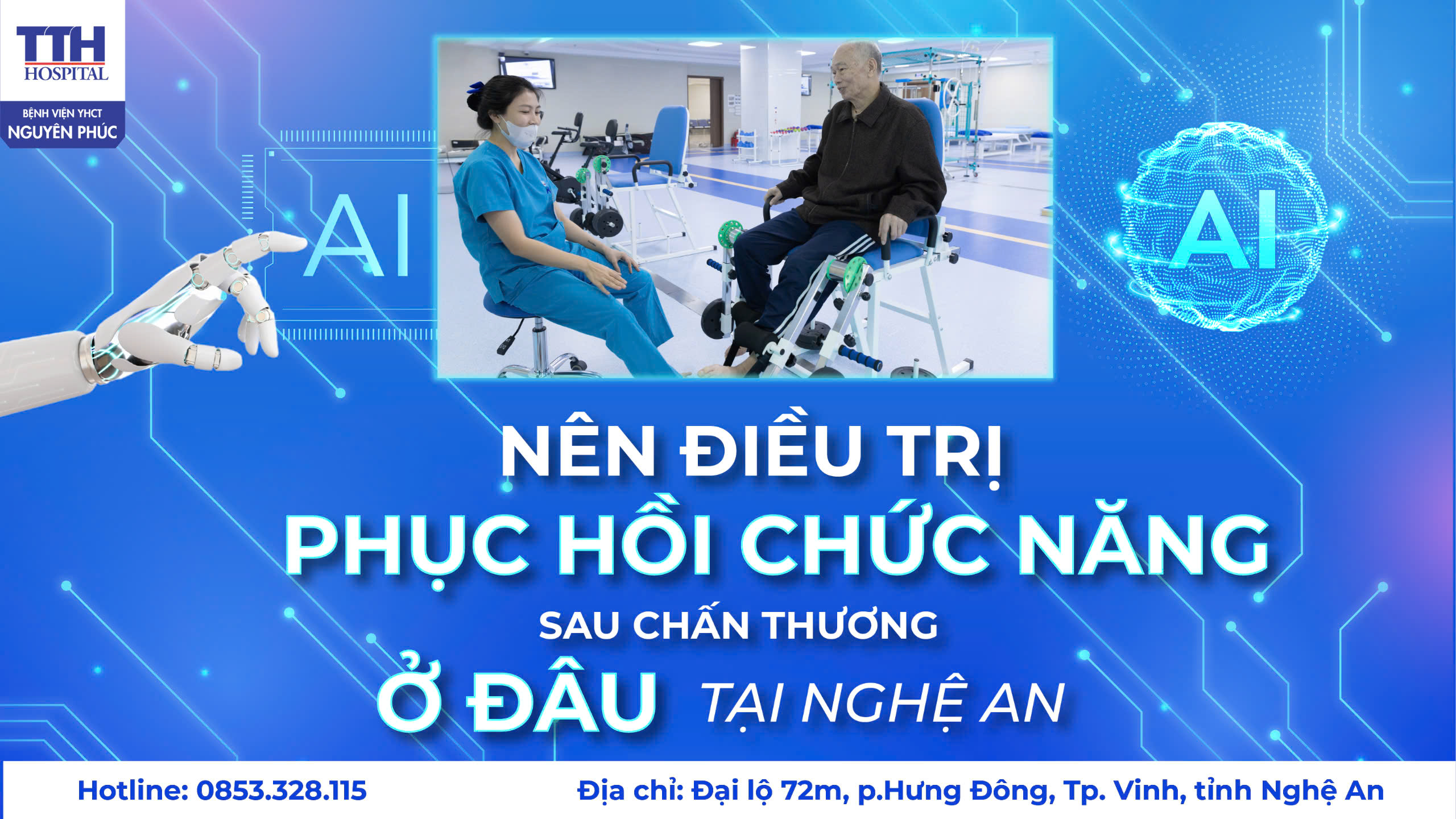 Nên điều trị phục hồi chức năng sau chấn thương ở đâu tại Nghệ An